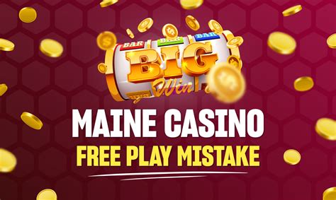 maine casino bonus